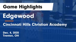 Edgewood  vs Cincinnati Hills Christian Academy Game Highlights - Dec. 4, 2020
