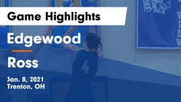 Edgewood  vs Ross  Game Highlights - Jan. 8, 2021