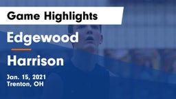 Edgewood  vs Harrison  Game Highlights - Jan. 15, 2021