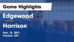 Edgewood  vs Harrison  Game Highlights - Feb. 12, 2021