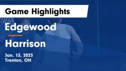 Edgewood  vs Harrison  Game Highlights - Jan. 13, 2023