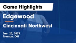 Edgewood  vs Cincinnati Northwest  Game Highlights - Jan. 20, 2023