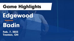 Edgewood  vs Badin  Game Highlights - Feb. 7, 2023