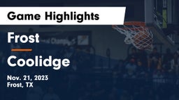 Frost  vs Coolidge  Game Highlights - Nov. 21, 2023