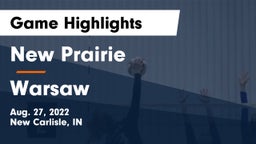 New Prairie  vs Warsaw  Game Highlights - Aug. 27, 2022