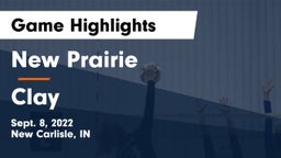 New Prairie  vs Clay  Game Highlights - Sept. 8, 2022