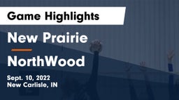 New Prairie  vs NorthWood  Game Highlights - Sept. 10, 2022