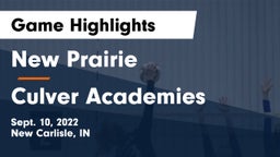 New Prairie  vs Culver Academies Game Highlights - Sept. 10, 2022