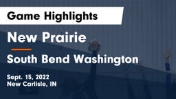 New Prairie  vs South Bend Washington Game Highlights - Sept. 15, 2022