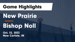 New Prairie  vs Bishop Noll Game Highlights - Oct. 22, 2022
