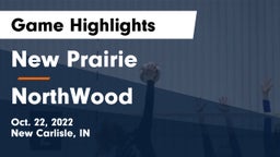 New Prairie  vs NorthWood  Game Highlights - Oct. 22, 2022