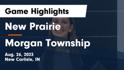 New Prairie  vs Morgan Township Game Highlights - Aug. 26, 2023