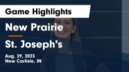 New Prairie  vs St. Joseph's  Game Highlights - Aug. 29, 2023