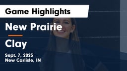 New Prairie  vs Clay  Game Highlights - Sept. 7, 2023