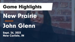 New Prairie  vs John Glenn  Game Highlights - Sept. 26, 2023