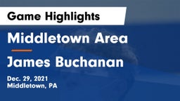 Middletown Area  vs James Buchanan  Game Highlights - Dec. 29, 2021