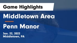 Middletown Area  vs Penn Manor   Game Highlights - Jan. 22, 2022