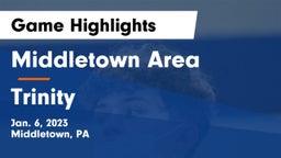 Middletown Area  vs Trinity  Game Highlights - Jan. 6, 2023