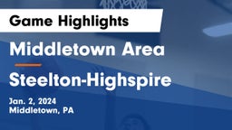Middletown Area  vs Steelton-Highspire  Game Highlights - Jan. 2, 2024