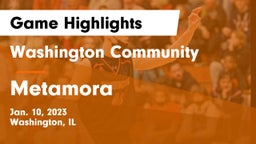 Washington Community  vs Metamora  Game Highlights - Jan. 10, 2023