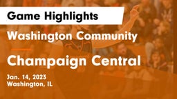 Washington Community  vs Champaign Central  Game Highlights - Jan. 14, 2023