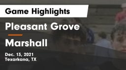 Pleasant Grove  vs Marshall  Game Highlights - Dec. 13, 2021