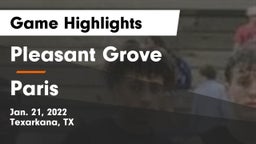 Pleasant Grove  vs Paris  Game Highlights - Jan. 21, 2022