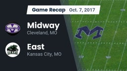 Recap: Midway  vs. East  2017
