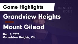 Grandview Heights  vs Mount Gilead  Game Highlights - Dec. 8, 2023