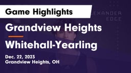 Grandview Heights  vs Whitehall-Yearling  Game Highlights - Dec. 22, 2023