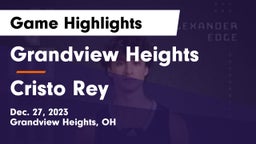 Grandview Heights  vs Cristo Rey Game Highlights - Dec. 27, 2023