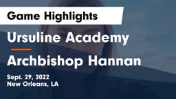 Ursuline Academy  vs Archbishop Hannan  Game Highlights - Sept. 29, 2022