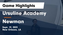 Ursuline Academy  vs Newman  Game Highlights - Sept. 19, 2023