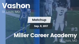 Matchup: Vashon  vs. Miller Career Academy  2017