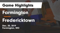 Farmington  vs Fredericktown  Game Highlights - Dec. 30, 2019