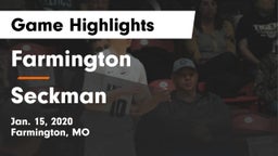 Farmington  vs Seckman  Game Highlights - Jan. 15, 2020