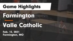 Farmington  vs Valle Catholic  Game Highlights - Feb. 12, 2021