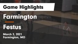 Farmington  vs Festus  Game Highlights - March 2, 2021