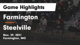 Farmington  vs Steelville  Game Highlights - Nov. 29, 2021
