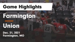 Farmington  vs Union  Game Highlights - Dec. 21, 2021