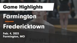 Farmington  vs Fredericktown  Game Highlights - Feb. 4, 2023
