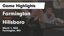 Farmington  vs Hillsboro  Game Highlights - March 1, 2023