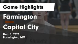 Farmington  vs Capital City   Game Highlights - Dec. 1, 2023