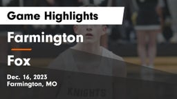 Farmington  vs Fox  Game Highlights - Dec. 16, 2023