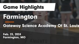 Farmington  vs Gateway Science Academy Of St. Louis Game Highlights - Feb. 23, 2024