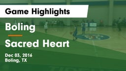 Boling  vs Sacred Heart  Game Highlights - Dec 03, 2016