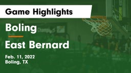 Boling  vs East Bernard  Game Highlights - Feb. 11, 2022