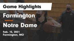 Farmington  vs Notre Dame  Game Highlights - Feb. 15, 2021