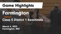 Farmington  vs Class 5 District 1 Semifinals Game Highlights - March 4, 2023