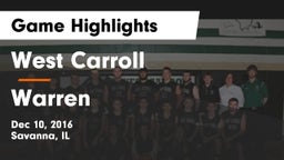 West Carroll  vs Warren Game Highlights - Dec 10, 2016